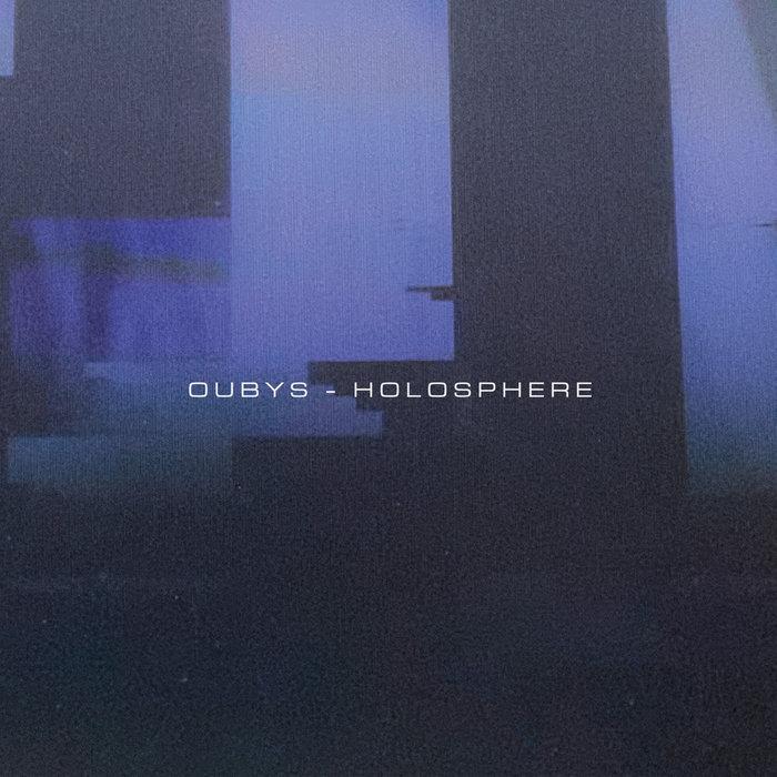 Holosphere - Oubys