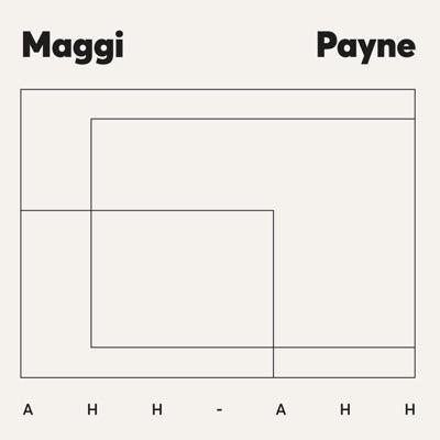 Ahh-Ahh - Maggi Payne