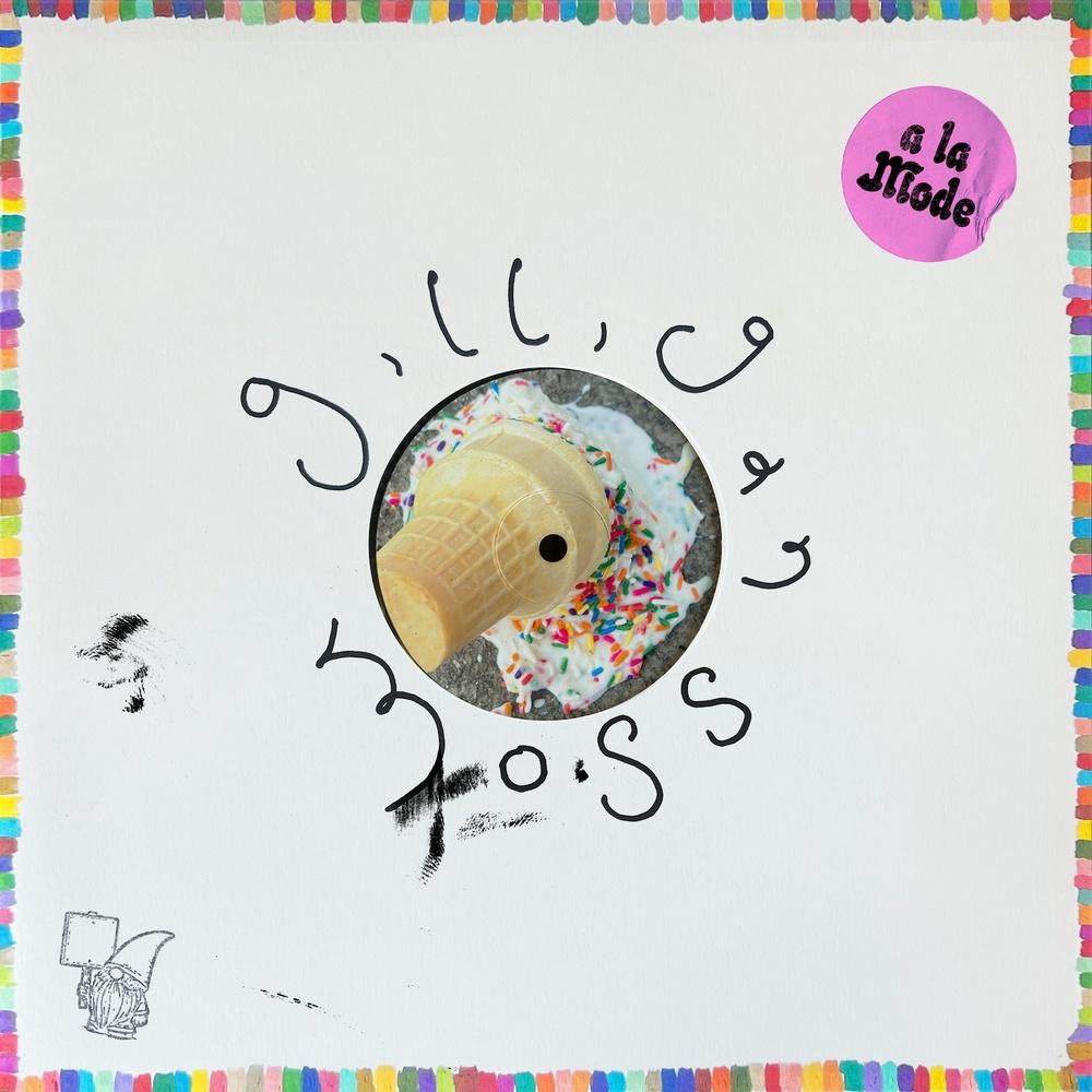 Gilligan Moss 'A La Mode EP' [Foreign Family Collective] - Gilligan Moss