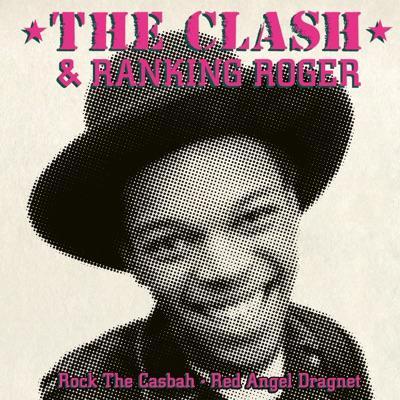 7 inch - The Clash and Ranking Roger