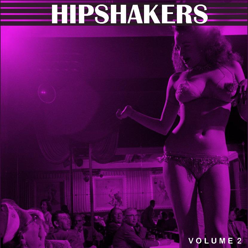 Hipshakers, Vol. 2 - The Richard Kent Style