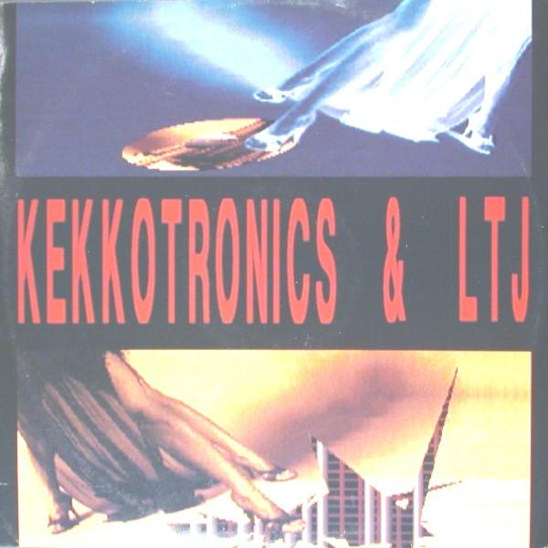 First Job - Kekkotronics & LTJ