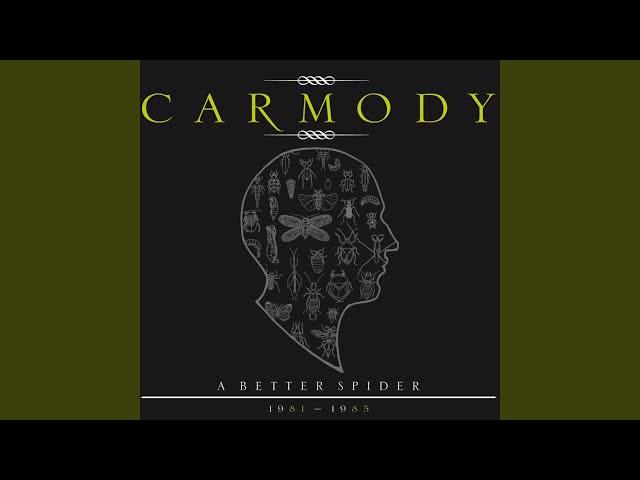 A Better Spider 1981-1985 - Carmody