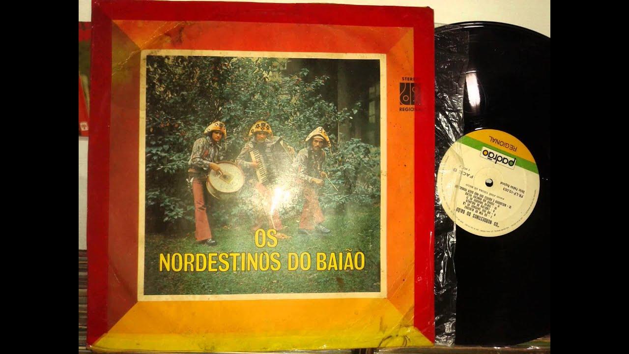  - Os Nordestinos do Baião