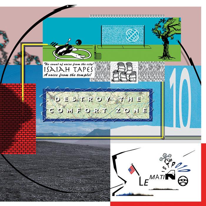 Destroy The Comfort Zone LP - Le Matin