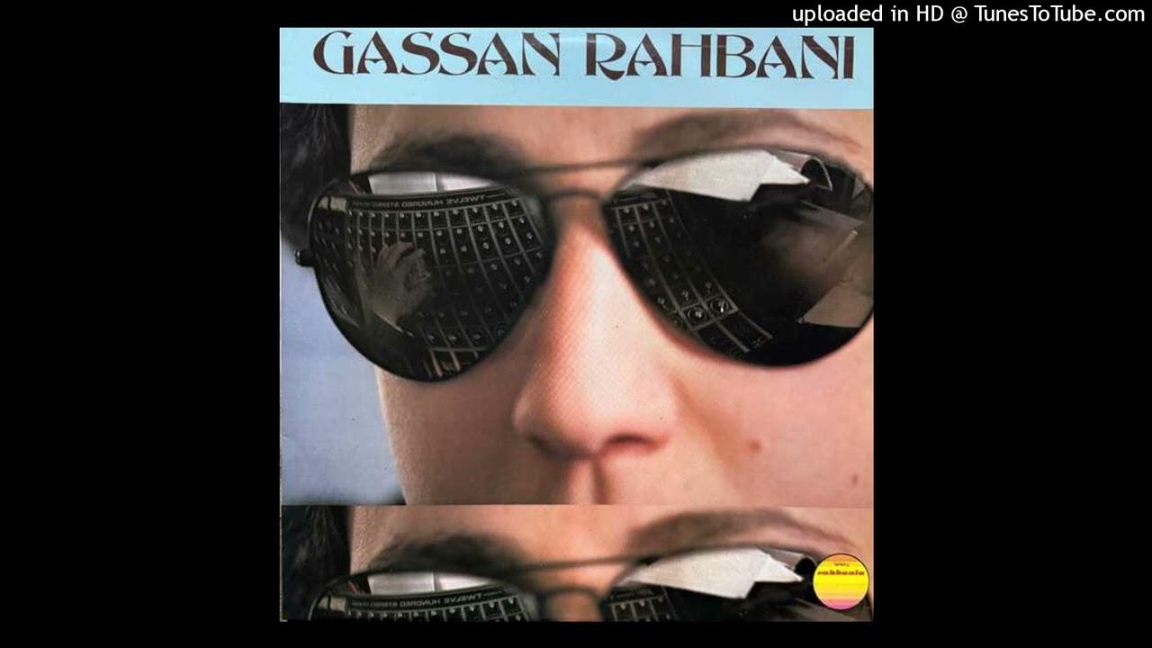  - Gassan Rahbani