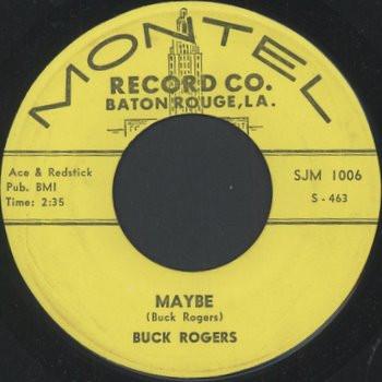 Maybe / I Can't Live Alone - Buck Rogers