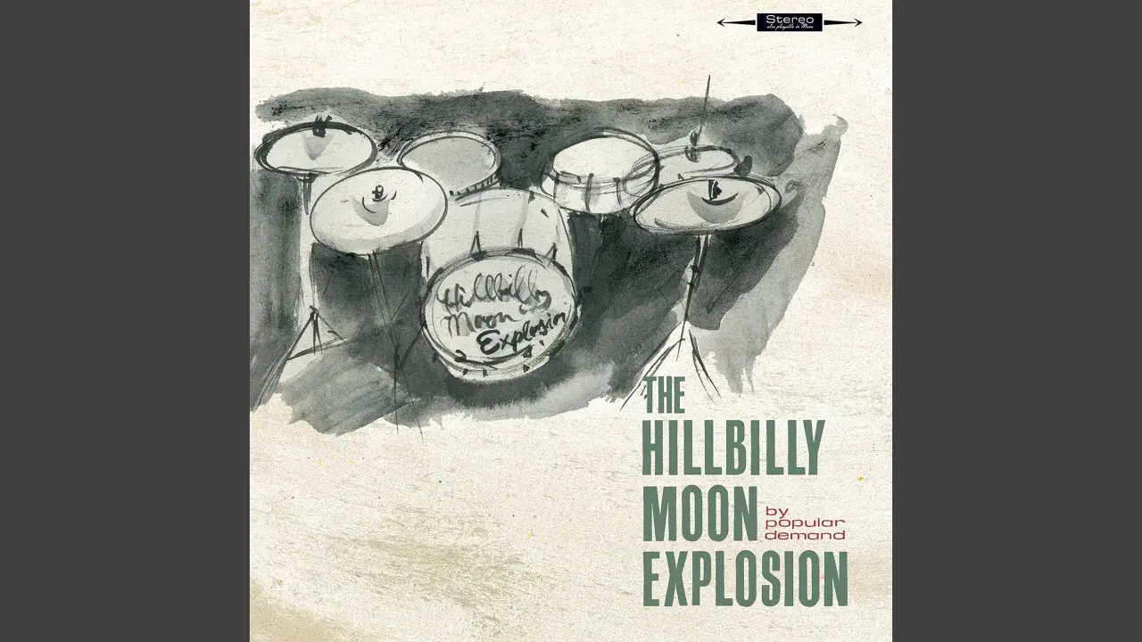 By Popular Demand - the hillbilly moon explosion
