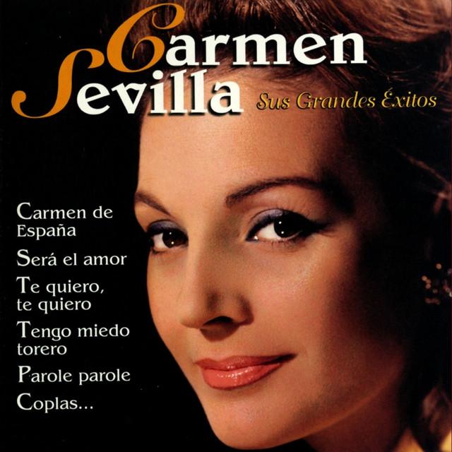 Carmen Sevilla : Sus Grandes Exitos - Carmen Sevilla