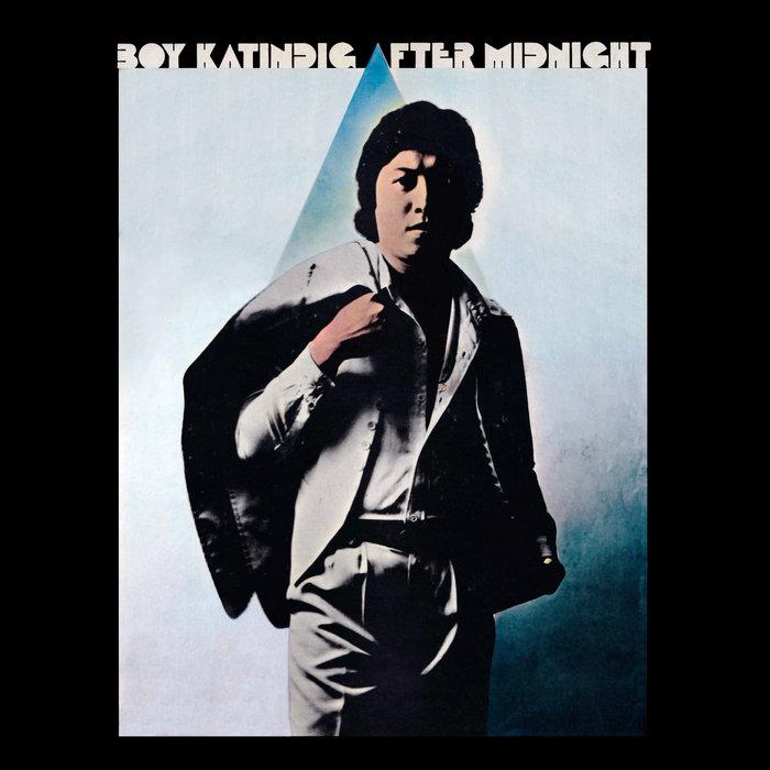 After Midnight - Boy Katindig