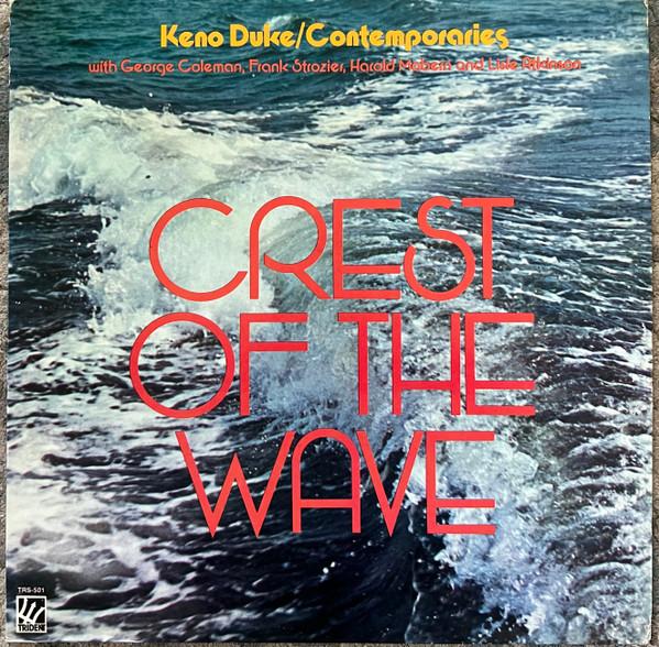 Crest Of The Wave - Keno Duke