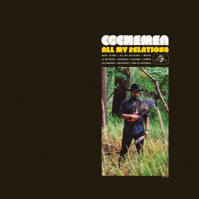 All My Relations - Cochemea