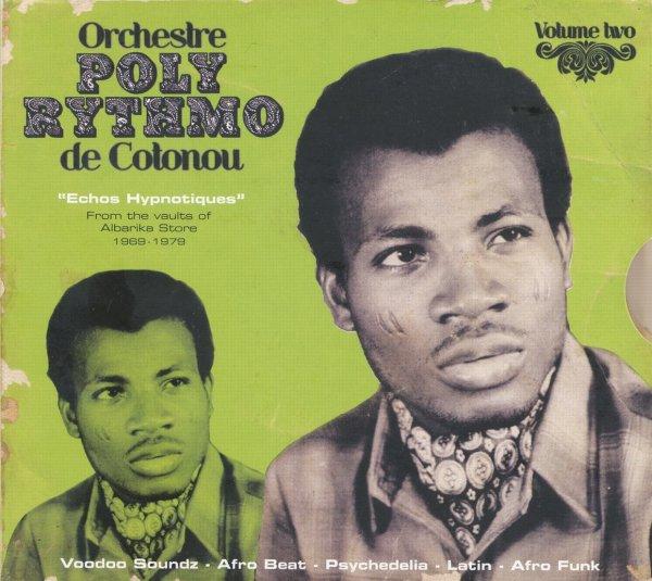 Volume Two - Echos Hypnotiques - Orchestre Poly-Rythmo de Cotonou