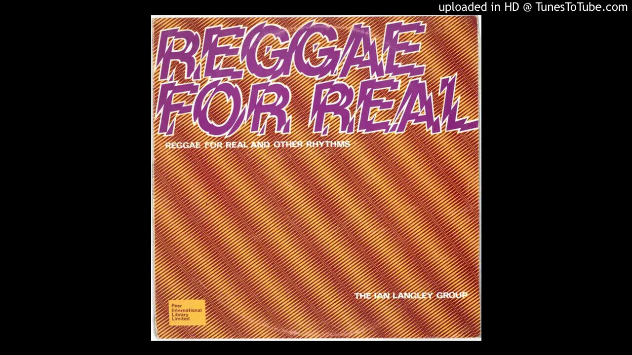 Reggae For Real (And Other Rhythms) - Ian Langley