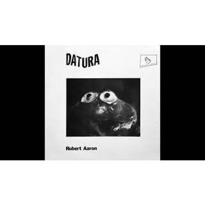 Datura - Robert Aaron