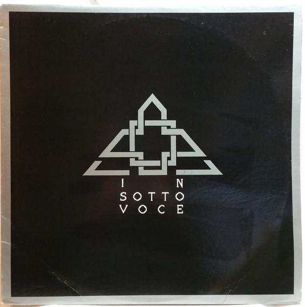  - In Sotto Voce