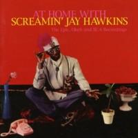 At Home With Screamin' Jay Hawkins - Screamin' Jay Hawkins