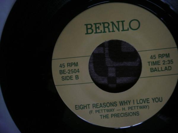 I'm Ashamed Of Myself / Eight Reasons (Why I Love You) - Precisions
