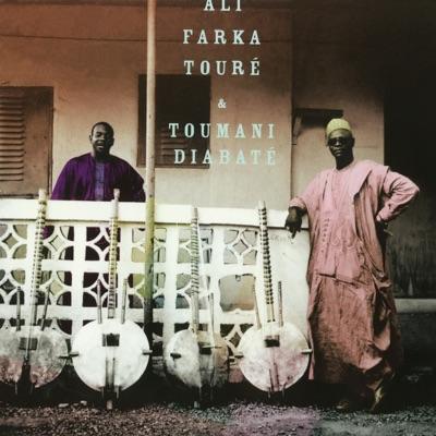  - Ali Farka Touré & Toumani Diabaté