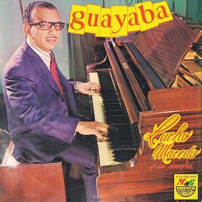  - Sonora Lucho Macedo