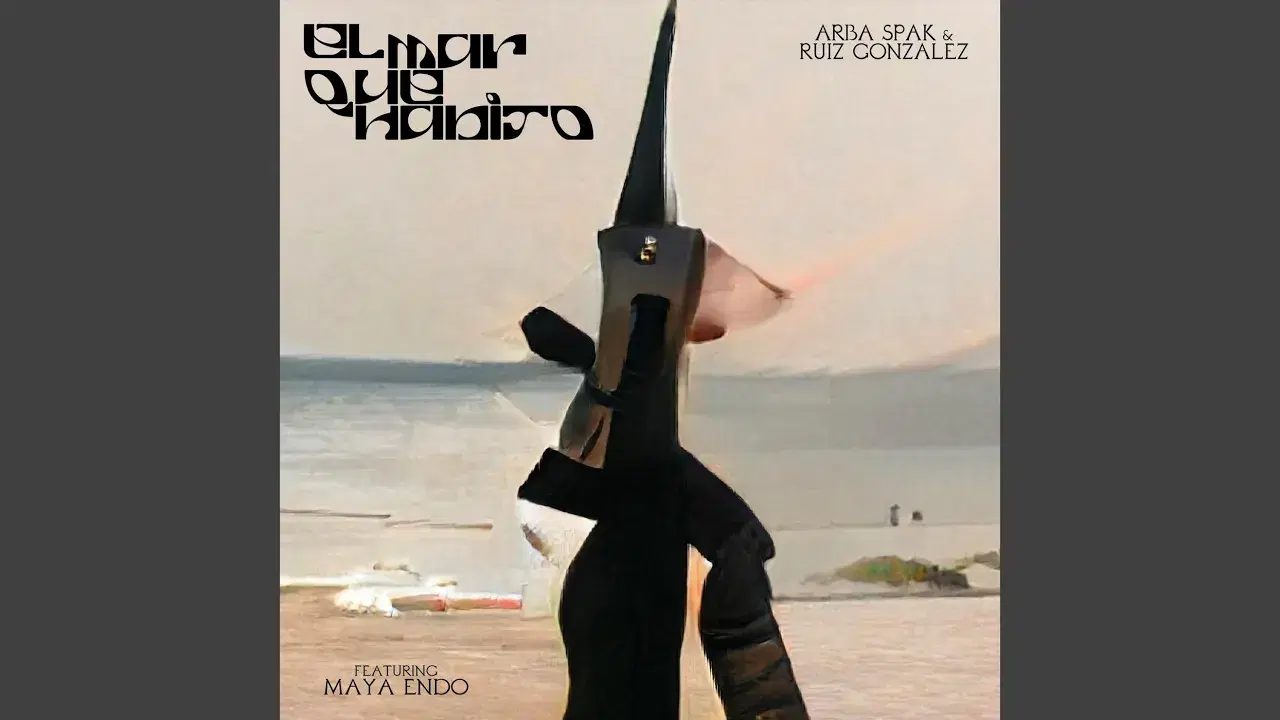  - Arba Spak & Ruiz-Gonzalez Feat. Maya Endo
