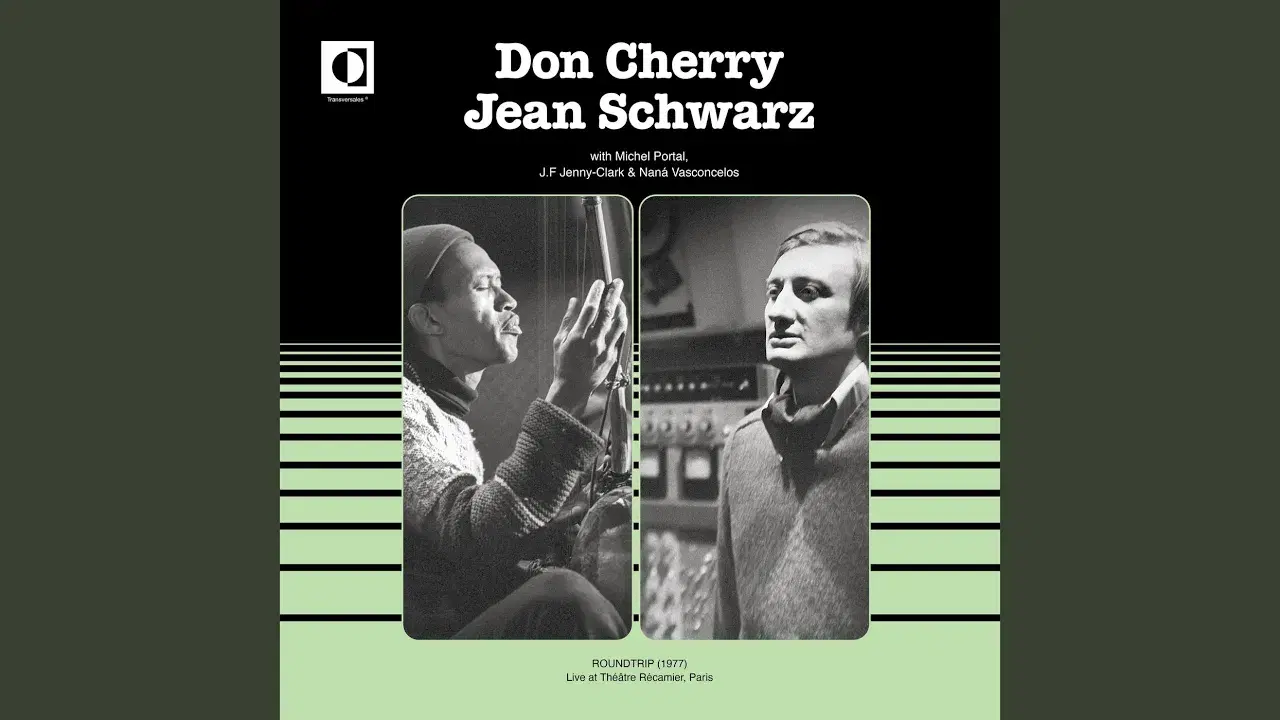 Roundtrip (1977) - Don Cherry, Jean Schwarz
