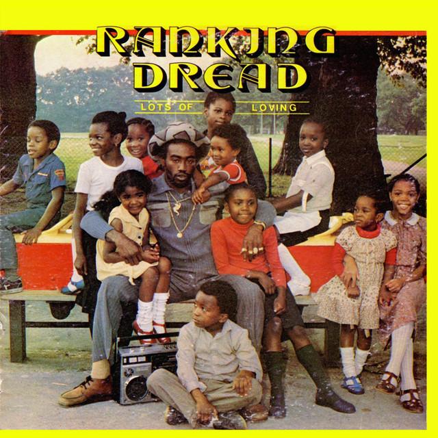 Lots Of Loving - Ranking Dread