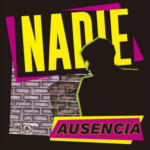 Ausencia (Remastered) - Nadie