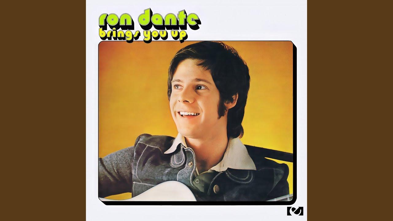 Brings You Up - Ron Dante
