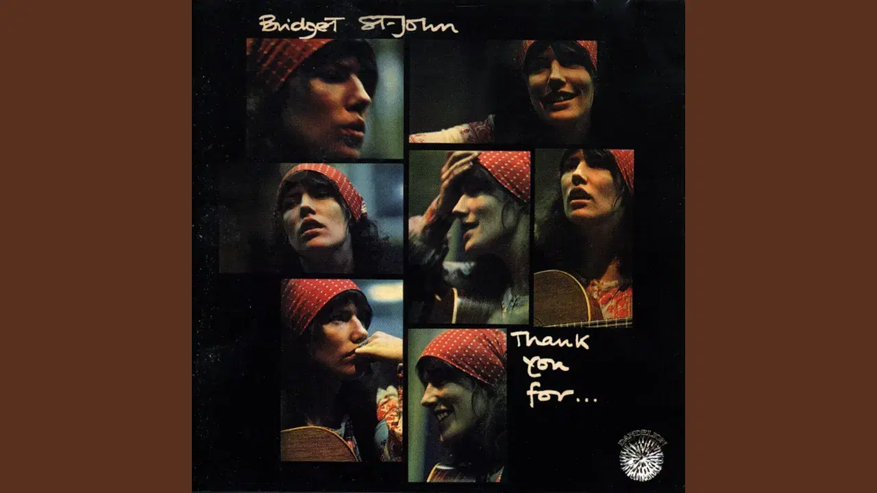 Thank You For… - Bridget St John