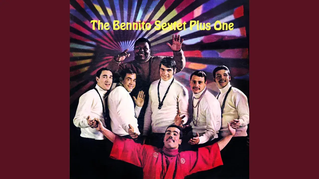  - The Bennito Sextet Plus One