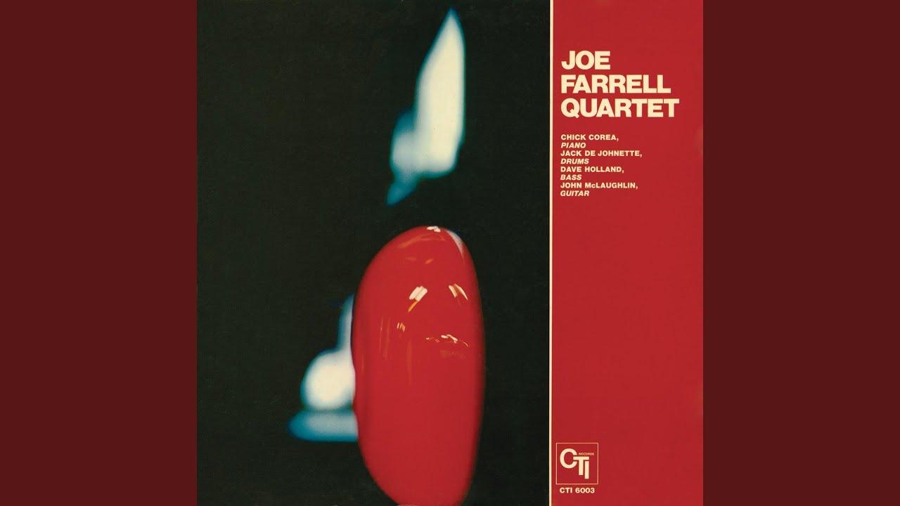  - Joe Farrell