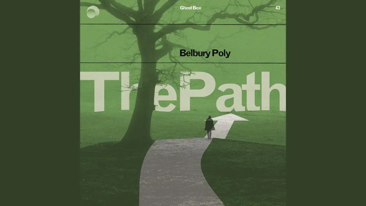The Path - Belbury Poly
