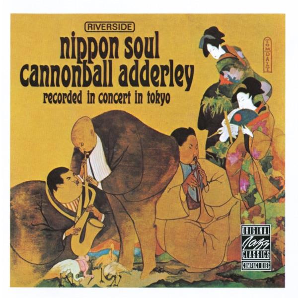 Nippon Soul - Cannonball Adderley