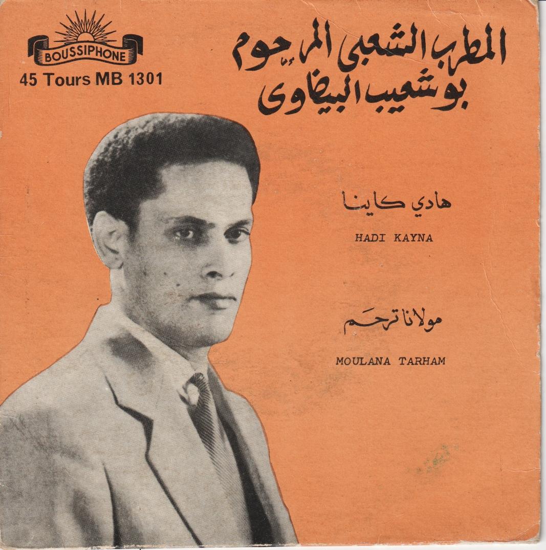 Moulana Tarham , Hadi Kayna - Bouchaïb El Bidoui