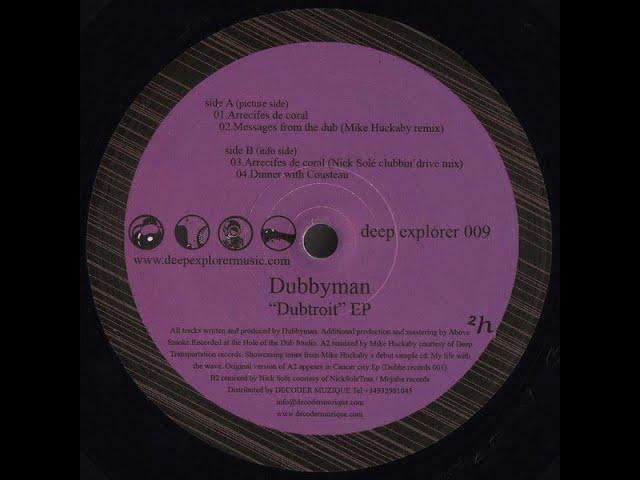 Dubbyman – Dinner With Cousteau - Dubbyman