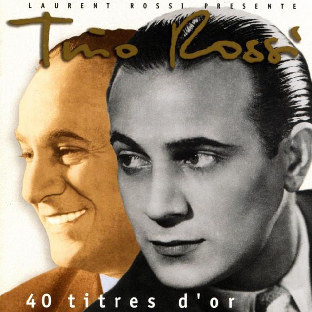 40 titres d'or - Tino Rossi