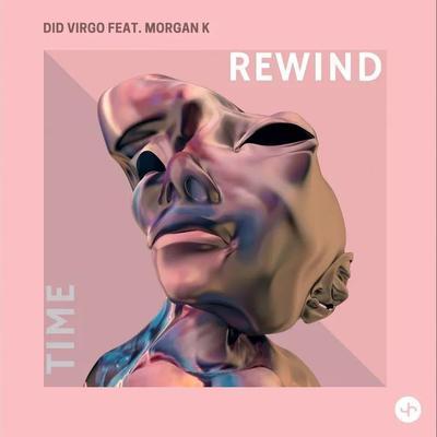 Rewind Time - Did Virgo, Morgan K