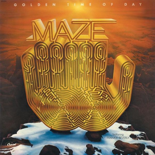 Travelin Man / Golden Time Of Day - Maze featuring Frankie Beverly
