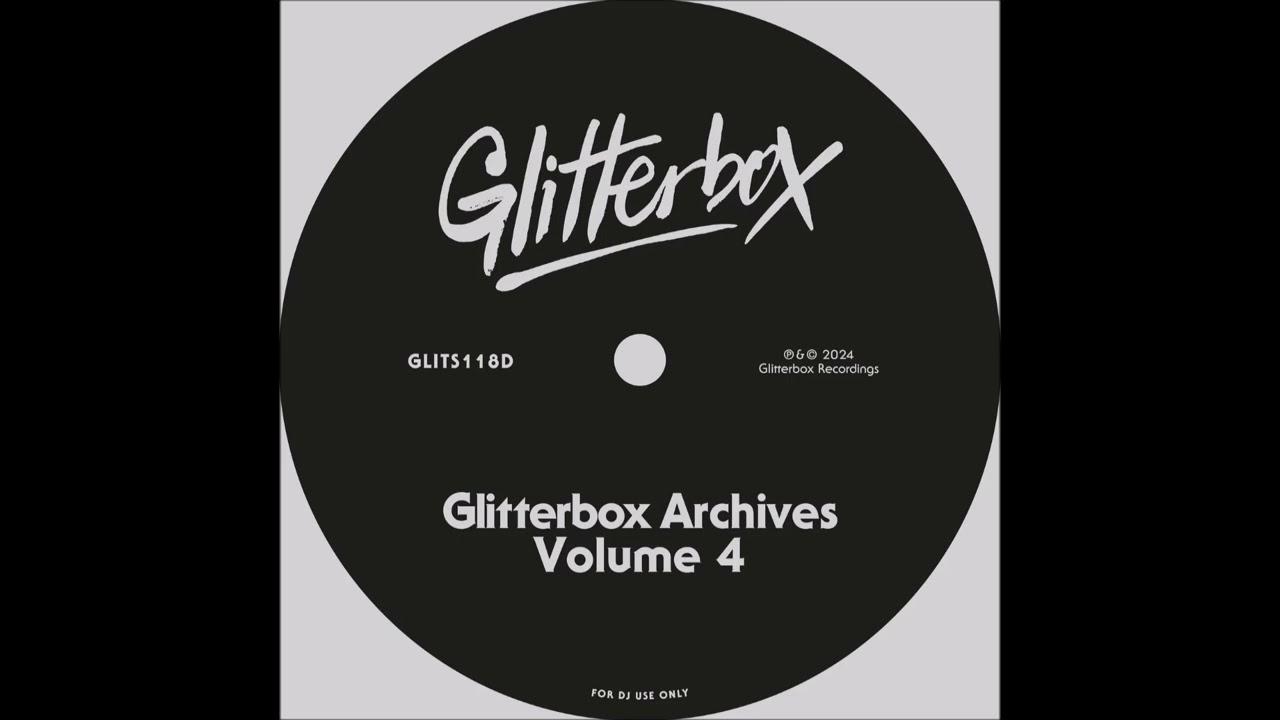 Glitterbox Archives Vol 4 - Art Of Tones & Inaya Day