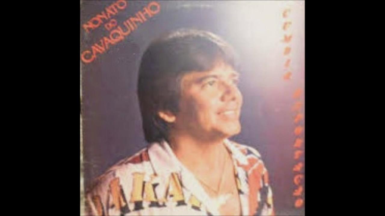  - Nonato do Cavaquinho