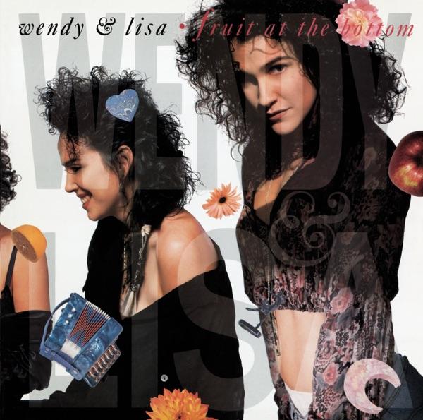 Fruit At The Bottom - Wendy & Lisa