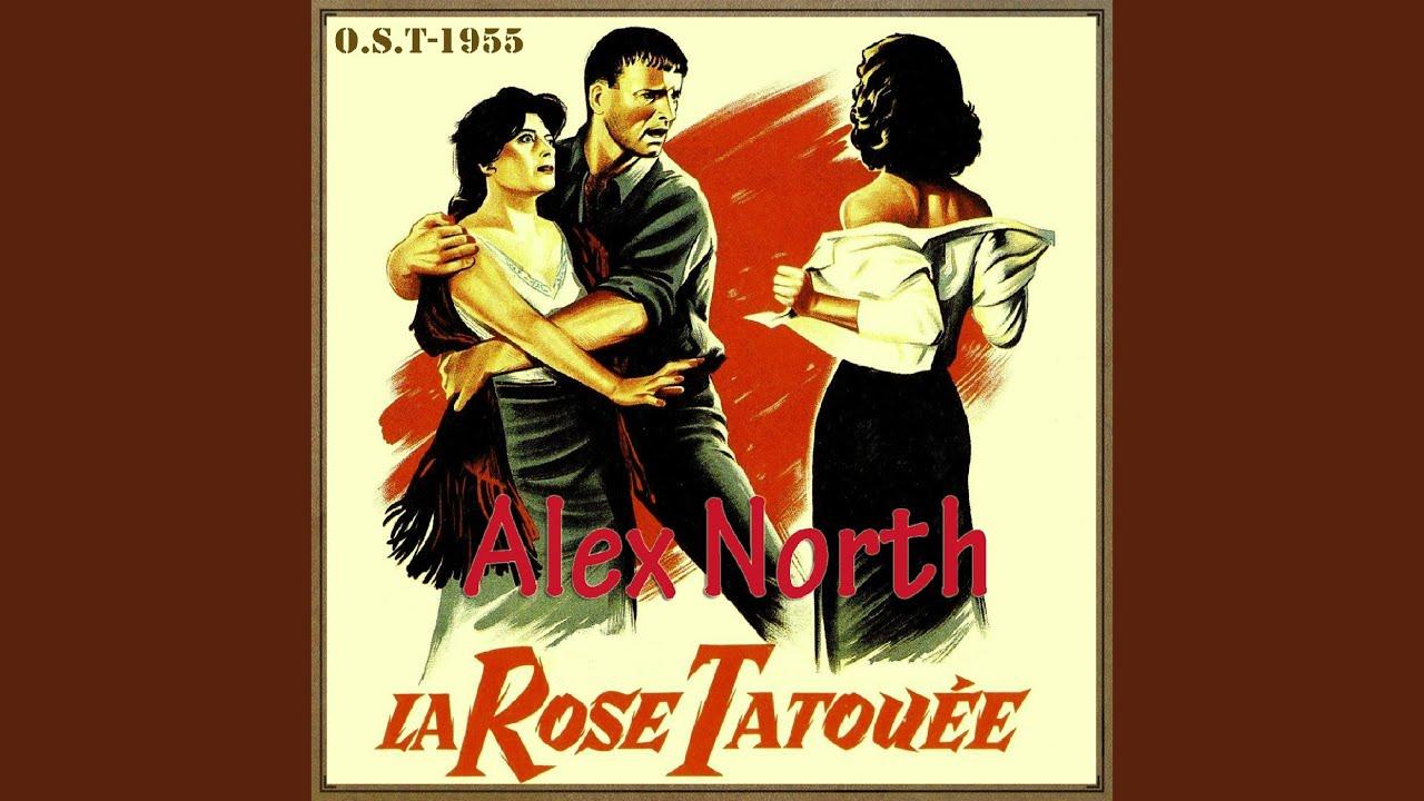 La Rose Tatouée - Alex North