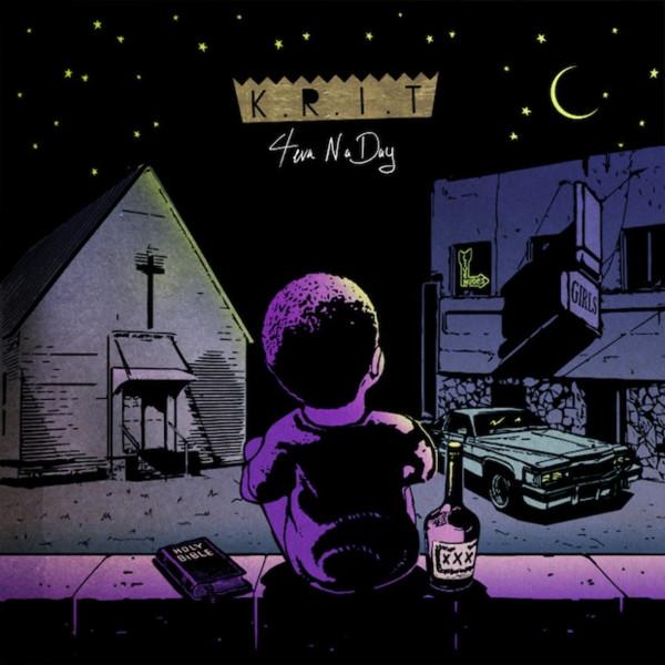 4eva N A Day - Big K.R.I.T.