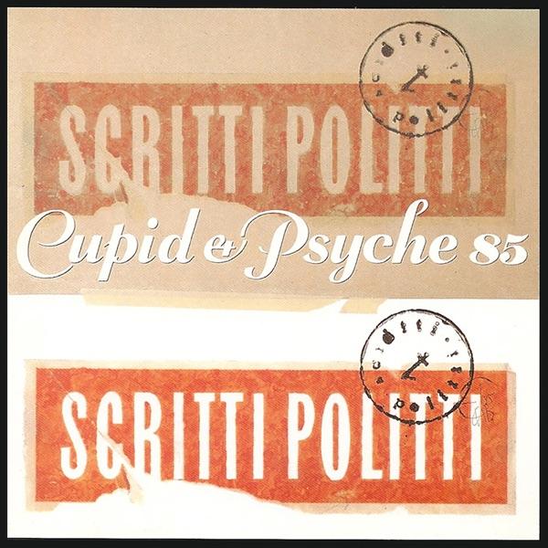 Cupid & Psyche 85 (2022 Remaster) - Absolute (Version