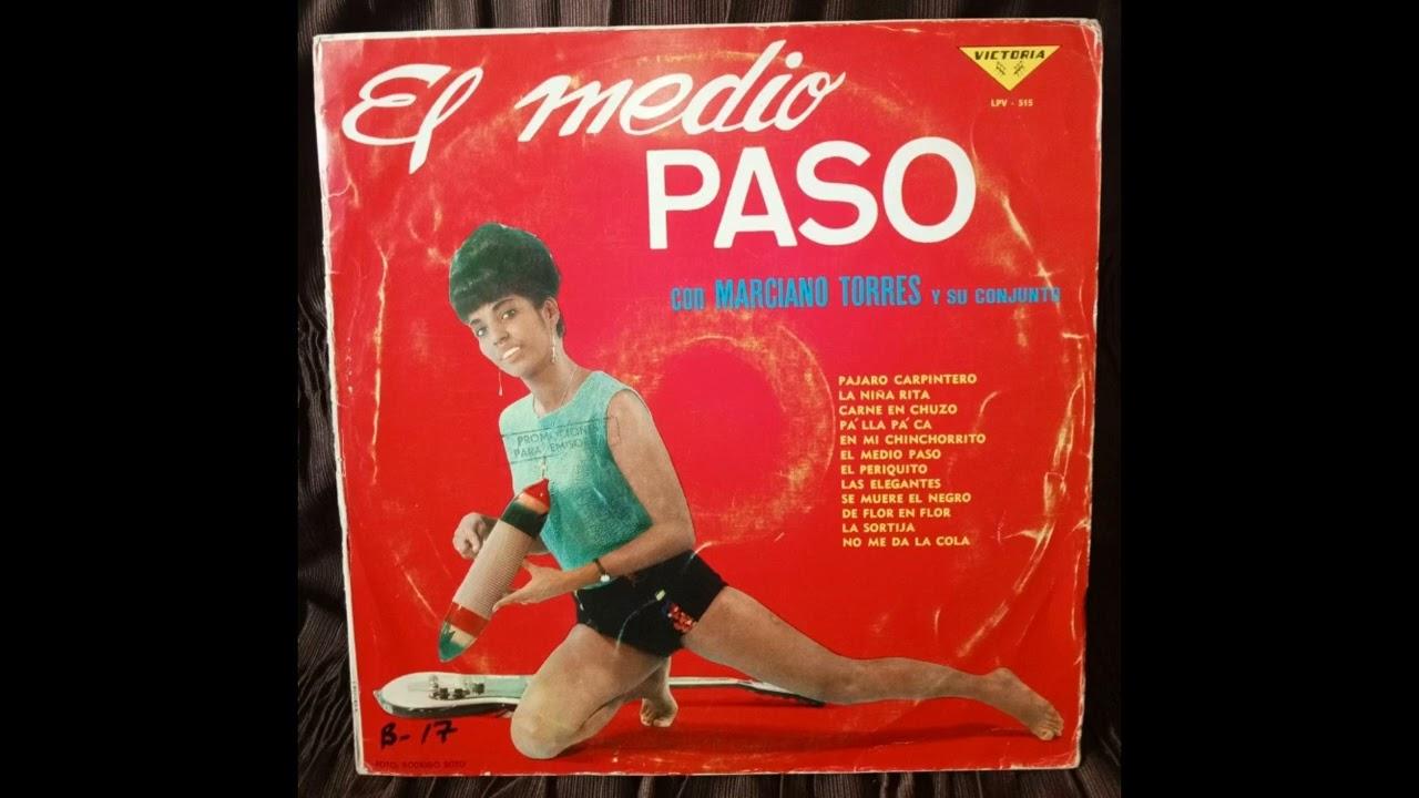El Medio Paso - Marciano Torres