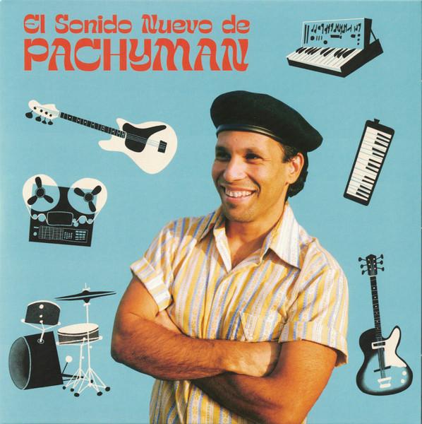 El Sonido Nuevo de - Pachyman