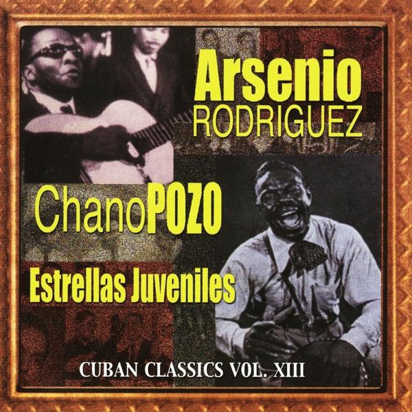 Cuban Classics Vol. XIII - Estrellas Juveniles
