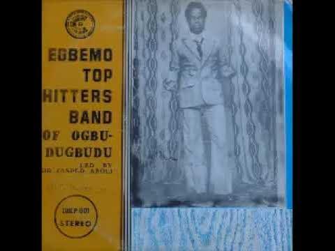 Egbemo Top Hitters Band Of Ogbu-Dugbudu - Egbemo Top Hitters Band Of Ogbu-Dugbudu