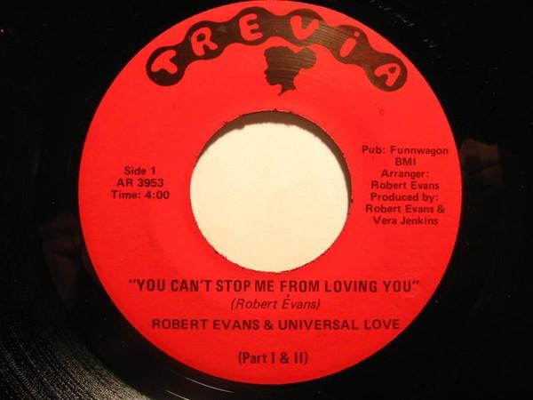  - Robert Evans & Universal Love